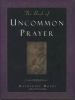 The_book_of_uncommon_prayer