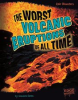 The_worst_volcanic_eruptions_of_all_time